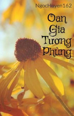 Oan Gia Tương Phùng