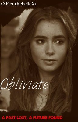 Obliviate {Book 1--EDITING}