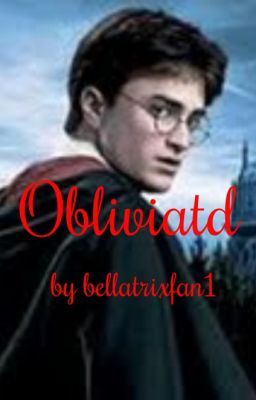 Obliviated (A Harry Potter One-Shot)