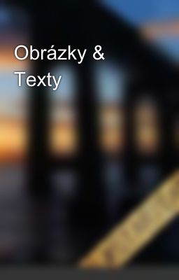 Obrázky & Texty 