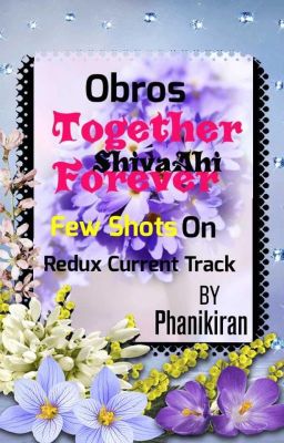 Obros TOGETHER FOREVER (ShivaAhi) FewShots on IB REDUX current track (COMPLETED)