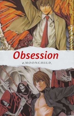 Obsession [Death Note] 