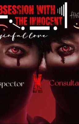 OBSESSION WITH THE INNOCENT 