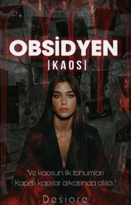 Obsidyen | Kaos |