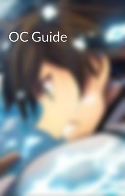 OC Guide