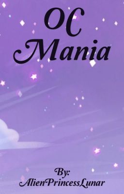 OC Mania!