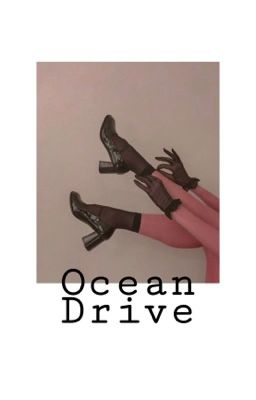 Ocean Drive | thiam