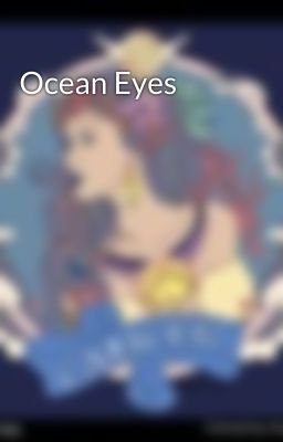 Ocean Eyes