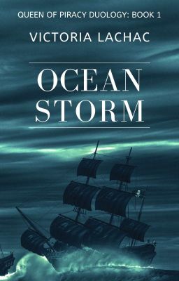 Ocean Storm (Queen of Piracy Duology #1)