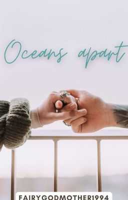 Oceans Apart ✔