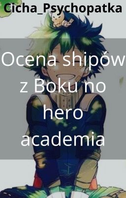 Ocena shipów z Boku no hero academia || Zawieszone ||