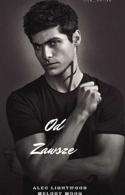 Od zawsze/ ShadowHunters