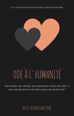 Ode à l'humanité [Ouvert]