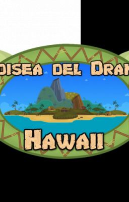 Odisea Del Drama Hawaii (Mi Versión)