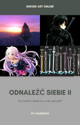 Odnaleźć siebie II | Sword Art Online