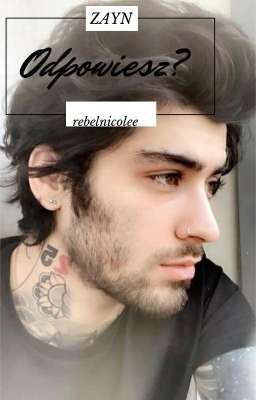 Odpowiesz? || zayn malik 