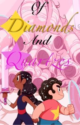 Of Diamonds and Quartzes