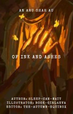 Of Ink and Ashes - An Aru Shah AU