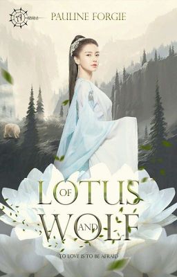 Of Lotus and Wolf 🗻 Novella