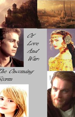 Of Love and War Book 2: The Oncoming Storm