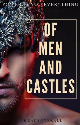 Of Men And Castles