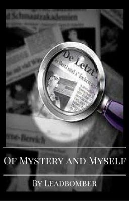 Of Mystery and Myself (2nd person detective story)