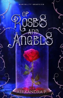 Of Roses & Angels