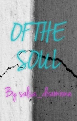 Of The Soul