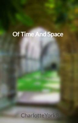 Of Time And Space