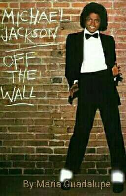 OFF THE WALL © |MICHAEL JACKSON 