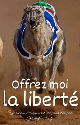 Offrez-moi la liberté 