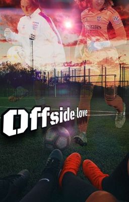 Offside love. [Wandanat]