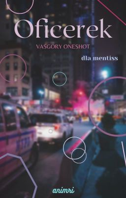 Oficerek (Vasgory Oneshot)