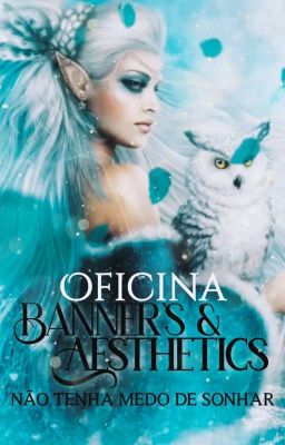 Oficina de Banner's e Aesthetics