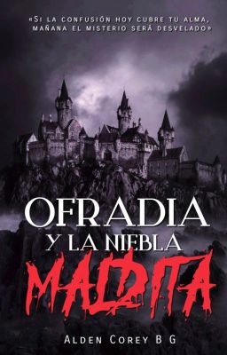 Ofradía y la Niebla Maldita