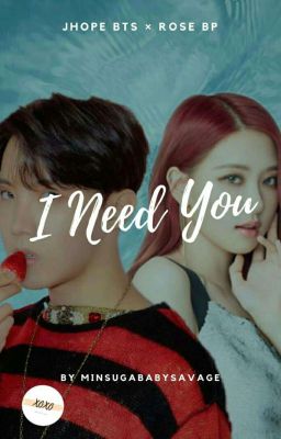 [OG] I Need You || Jhope