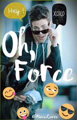 Oh, Force...✔