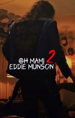 Oh Mami • Eddie Munson [2]