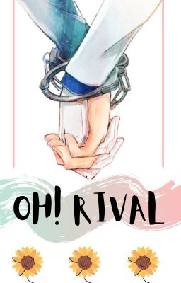 Oh! Rival (Kaishin-Shinkai) -Yaoi