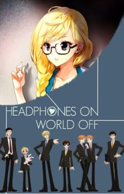 [OHSHC] Headphones On, World Off