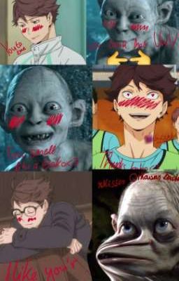 Oikawa x Gollum 