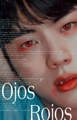 Ojos Rojos [JinTae OS]