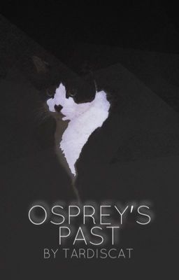 [OLD AND CRINGEY] Osprey's Past