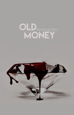 OLD MONEY | F. MIKAELSON