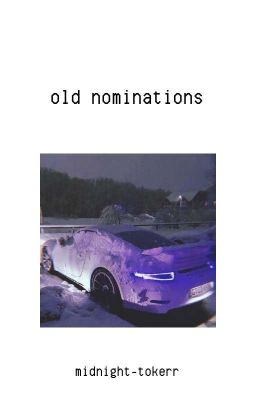 old nominations