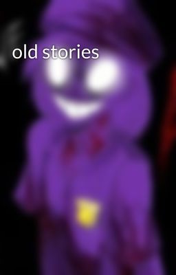 old stories