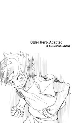 Older Hero (Abandoned) (Available for Adoption)