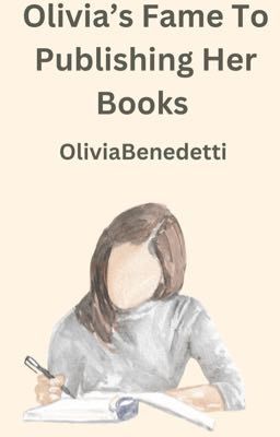 Olivia's Fame To Publishing Her Books 