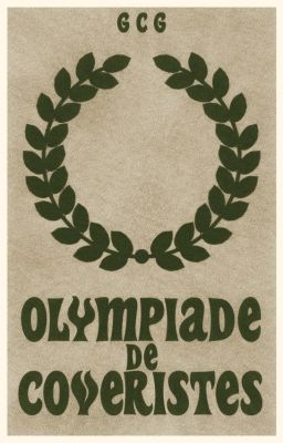 Olympiade de coveristes [TERMINEE]
