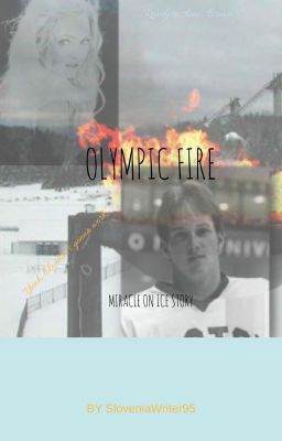 Olympic Fire [Miracle on Ice]